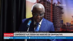 Brazzaville : une conférence d’envergure pour décrypter l’essor des marchés de cryptoactifs au cœur du débat, entre innovation et mutation financière.